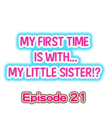 my first time is with my little sister ch 21 cover
